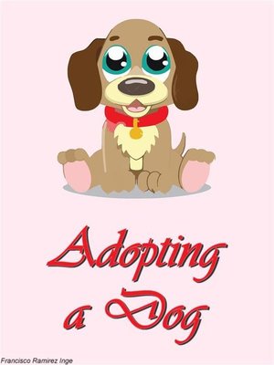 cover image of Adopting a Dog